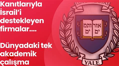 yale üniversitesi israil desteği.